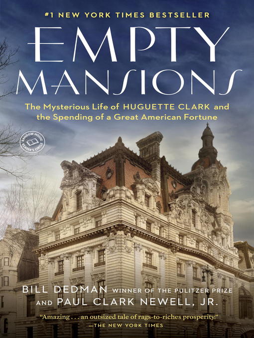 Bill Dedman创作的Empty Mansions作品的详细信息 - 可供借阅